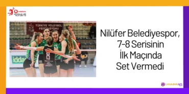 Nilüfer Belediyespor, 7-8 Serisinin İlk Maçında Set Vermedi24