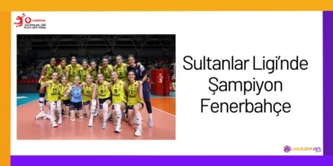 Sultanlar Ligi'nde Şampiyon Fenerbahçe24