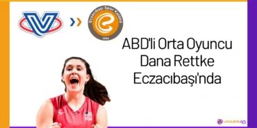 ABD'li Orta Oyuncu Dana Rettke Eczacıbaşı'nda24