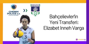 Bahçelievler'in Yeni Transferi: Elizabet Inneh Varga24