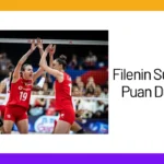 Filenin Sultanları Voleybol Puan Durumu VNL 2024
