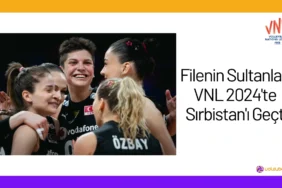 Filenin Sultanları VNL 2024'te Sırbistan'ı Geçti24