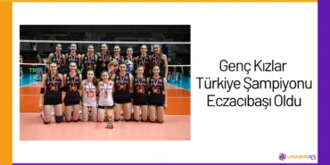 Genç Kızlar Türkiye Şampiyonu Eczacıbaşı Oldu24