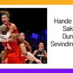 Hande Baladın Sakatlık Durumu Sevindiren Haber