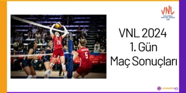 VNL 2024 1. Gün Maç Sonuçları24