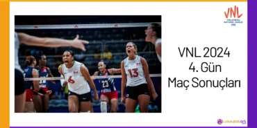 VNL 2024 4. Gün Maç Sonuçları24
