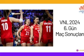 VNL 2024 6. Gün Maç Sonuçları24