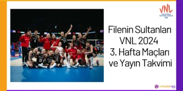 Filenin Sultanlari0AVNL 2024 0A3. Hafta Maclari ve0AYayin Takvimi24