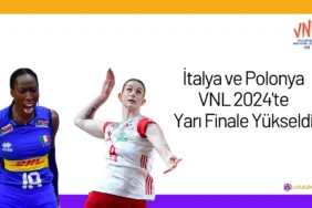 İtalya ve Polonya VNL 2024'te Yarı Finale Yükseldi24