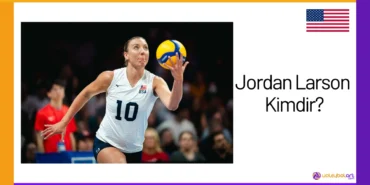 Jordan Larson Kimdir?24