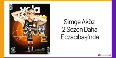 Simge Aköz 2 Sezon Daha Eczacıbaşı'nda24