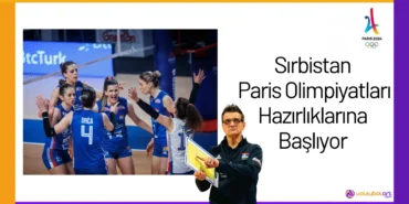 Sırbistan Paris Olimpiyatları Hazırlıklarına Başlıyor24