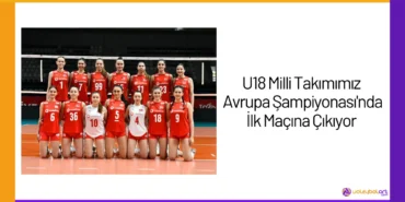 U18 Milli Takımımız Avrupa Şampiyonası'nda İlk Maçına Çıkıyor24