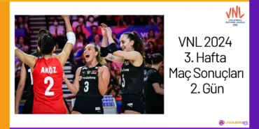 VNL 2024 3. Hafta Maç Sonuçları 2. Gün24