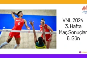 VNL 2024 3. Hafta Maç Sonuçları 6. Gün24