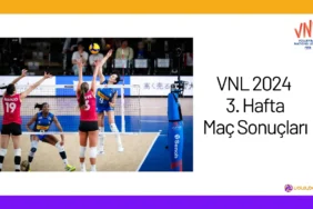 VNL 2024 3. Hafta Maç Sonuçları24
