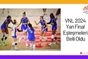 VNL 2024 Yarı Final Eşleşmeleri Belli Oldu24