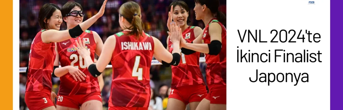 VNL 2024te Ikinci Finalist Japonya24