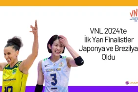 VNL 2024'te İlk Yarı Finalistler Japonya ve Brezilya Oldu24