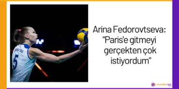 Arina Fedorovtseva: "Paris'e gitmeyi gerçekten çok istiyordum"24