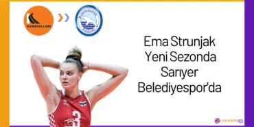 Ema Strunjak Yeni Sezonda Sarıyer Belediyespor'da24