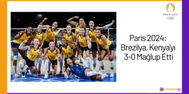 Paris 2024 Brezilya, Kenya'yı 3-0 Mağlup Etti24