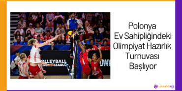 -Polonya Ev Sahipliğindeki Olimpiyat Hazırlık Turnuvası Başlıyor24