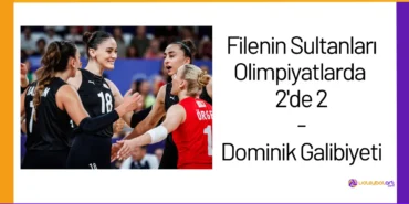 Filenin Sultanları Paris 2024 Olimpiyatları Dominik Galibiyeti