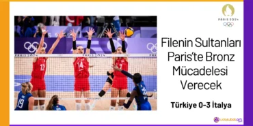 Filenin Sultanları Paris’te Bronz Mücadelesi Verecek24