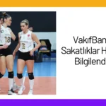 VakıfBank’tan Sakatlıklar Hakkında Bilgilendirme