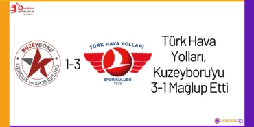 Türk Hava Yolları, Kuzeyboru'yu 3-1 Mağlup Etti24