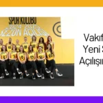 VakıfBank Yeni Sezon Açılışını Yaptı