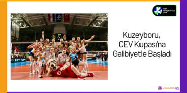 Kuzeyboru, CEV Kupası'na Galibiyetle Başladı24